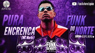 PURA ENCRENCA - MC Marks | DJ Pedro - (Áudio Oficial)