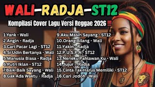 Download Lagu Wali, Radja, ST12 Full Album Reggae Version 2026 - Paling Santai Buat Kerja \u0026 Nongkrong MP3