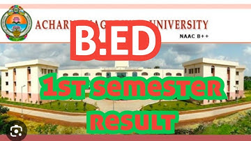 Anu university b.ed 1st sem  results / acharya nagarjuna university b.ed result 2023