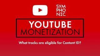 What tracks are eligible for Content ID? | Symphonic Distribution