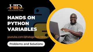 Hands on Python Variables - Problems and Solutions