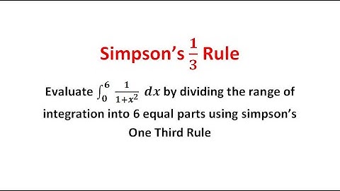 Simpsons 1/3 Rule-Numerical Integration l Integration By Simson
