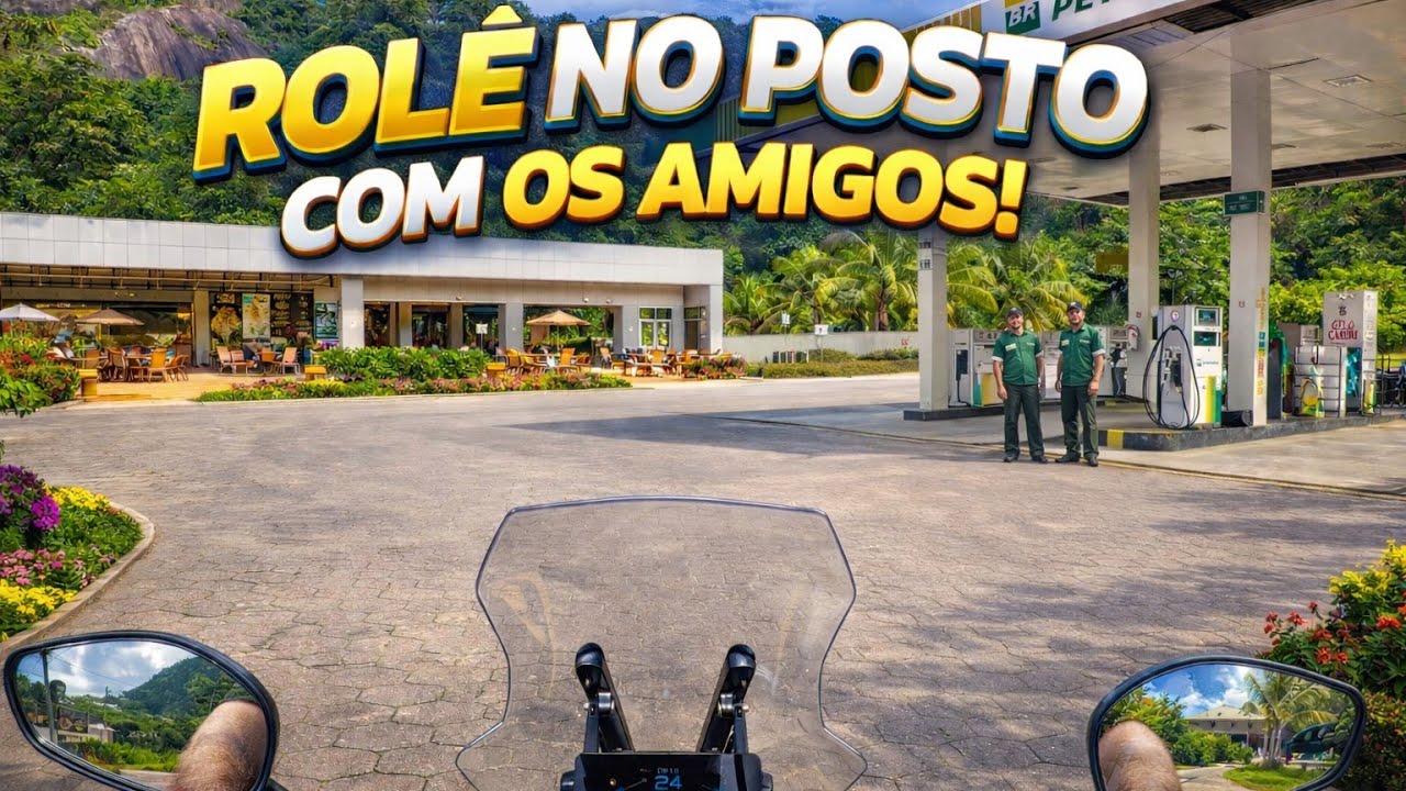 Parada no Posto e Resenha com os Amigos