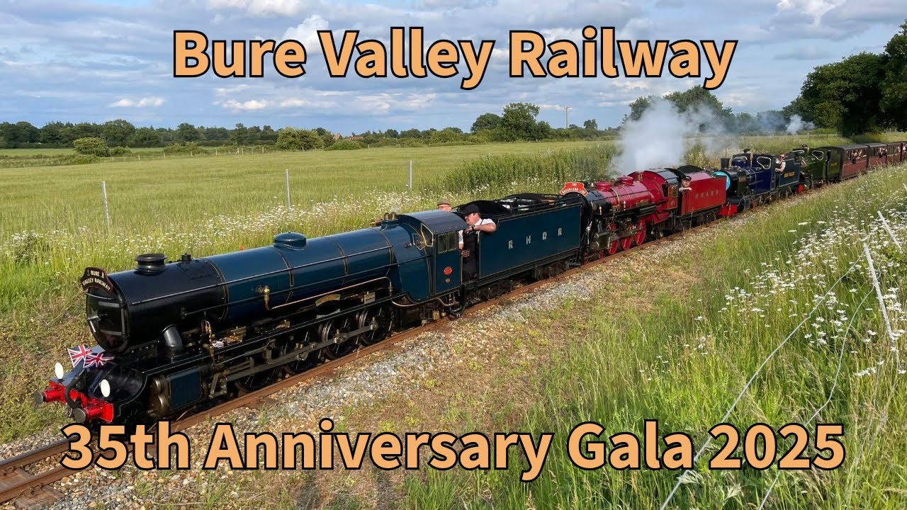 Bure Valley Railway 35th Anniversary Gala 2025
