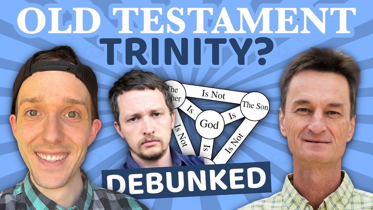 The Trinity In The Old Testament by Inspiring Philosophy DEBUNKED with Bill Schlegel 🔴