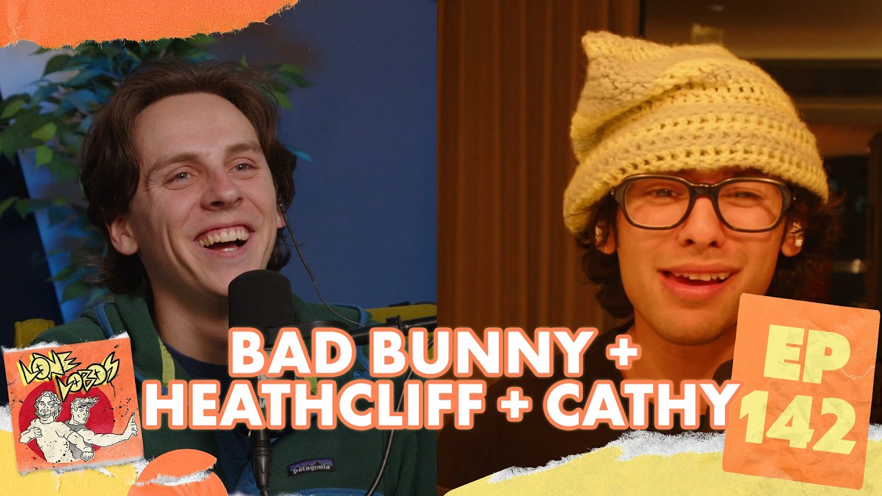 Bad Bunny + Heathcliff + Cathy | Lone Lobos 