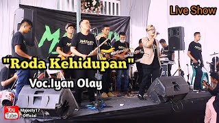 Download Lagu Roda Kehidupan-Voc.Iyan Olay||Live Show Majesty Ethnic Homeband MP3