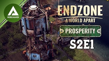 ENDZONE - A WORLD APART: PROSPERITY DLC - First Look - Survival Mode - Season 2 Ep:1