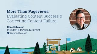 More Than Pageviews: Evaluating Content Success & Making Corrections [MozCon 2022] — Dana DiTomaso