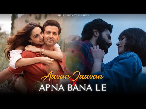 Aavan Jaavan X Apna Bana Le | Sujay Honey Musics