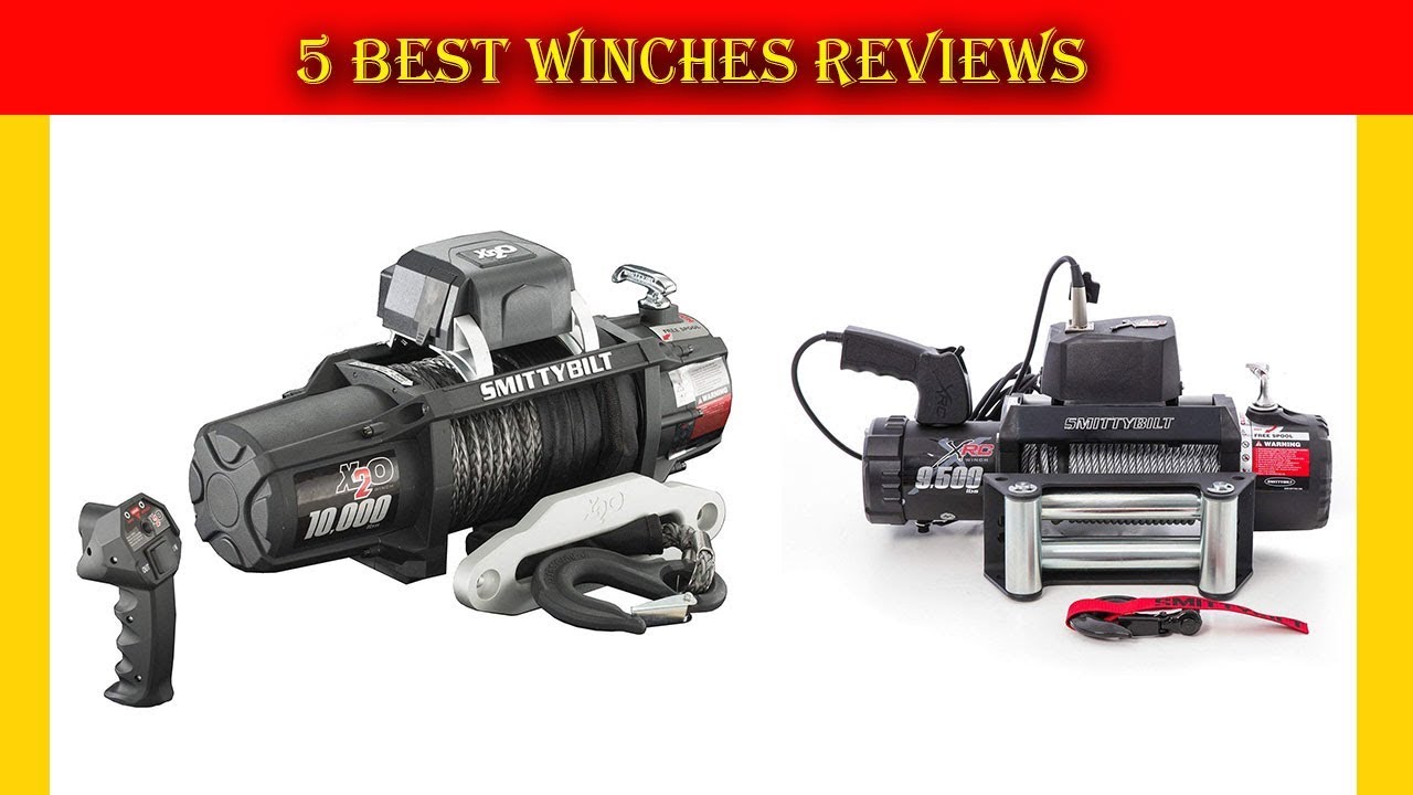 Top 5 Best Winches in 2019