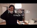 Day in the life | living in NYC 🫶
