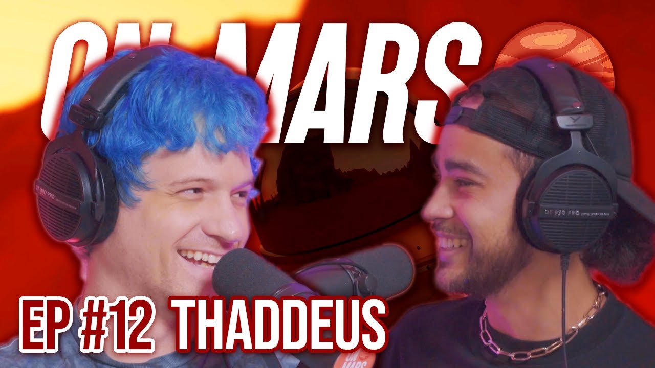 The Love of Skateboarding, Music & Family | Thaddeus | On Mars Pod EP 12