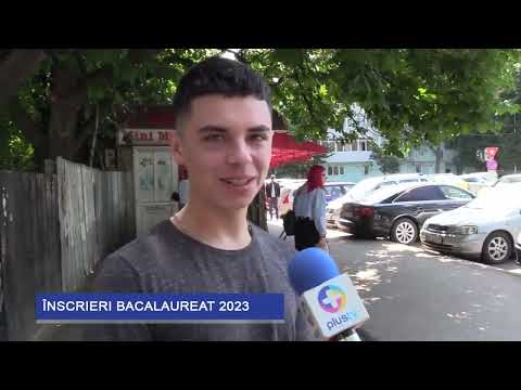 Înscrieri Bacalaureat 2023