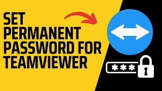 How to Set Permanent Password for TeamViewer 2024 (EASY)