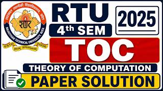 🔥 RTU 4th SEM TOC 2025 Paper Solution | Most Important Questions & Easy Explanation 🔥