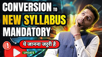 🚨Important Update: Conversion to CMA Syll 2022 is MANDATORY | Conversion Process: Step-By-Step Guide