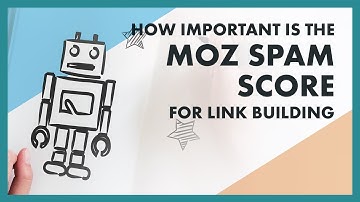 How Important is the Moz Spam Score?