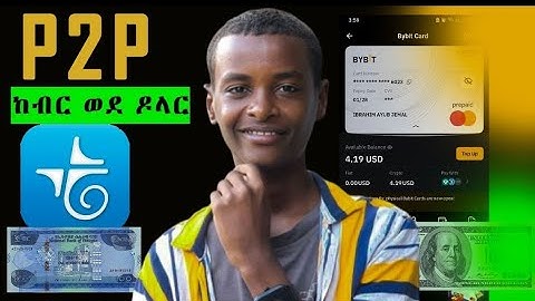 ሳትሸወዱ ባይቢት ላይ ዶላር የምትገዙበት ቀላል መንገጽ|How to buy USDT on Bybit P2P using Telebirr, CBE, Awash, Bank