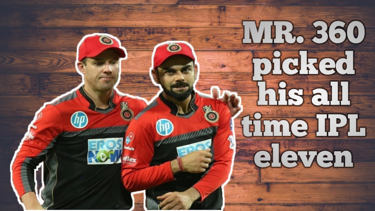 Ab Deviller all time IPL eleven