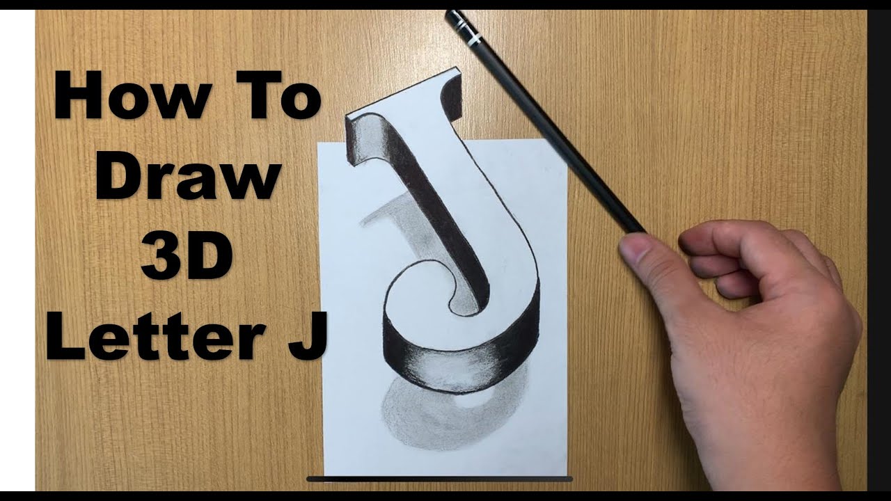 How To Draw 3d Letter J Youtube