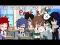 if Bakugou Was Trans | Part 3 | MY AU | MHA | Gacha Club | DJ-Demz