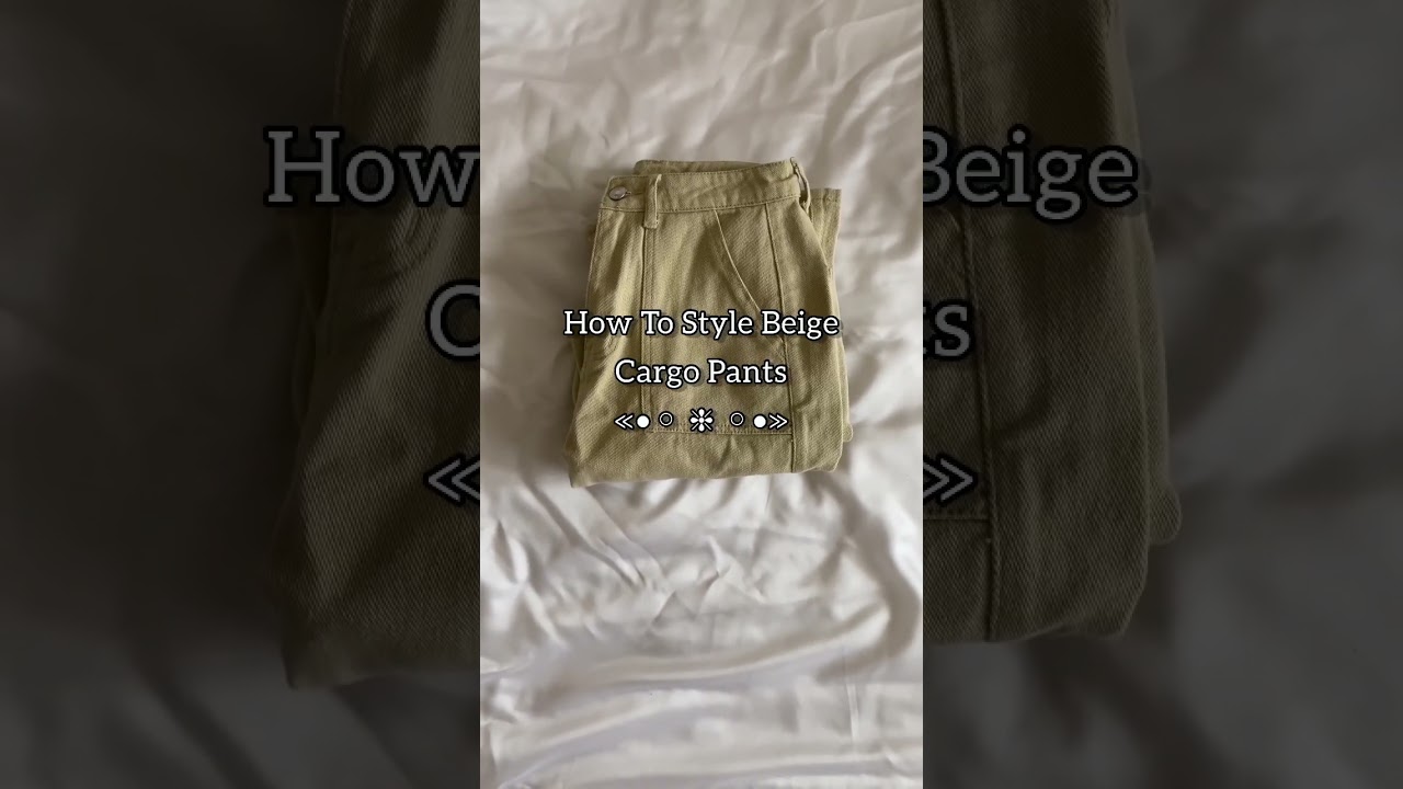 How to style beige cargo pants⛓IG:gabriellarauliceis
