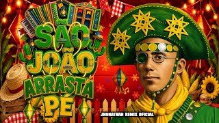 ARRASTA PÉ 2026 DE SÃO JOÃO 2026 AS MELHORES DE PAREDÃO 01 ((JHONATHAN REMIX OFICIAL))