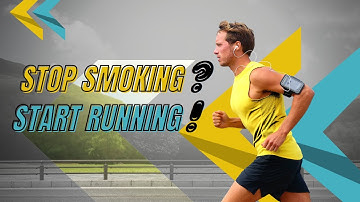 HARD TO STOP SMOKING? START RUNNING!!!