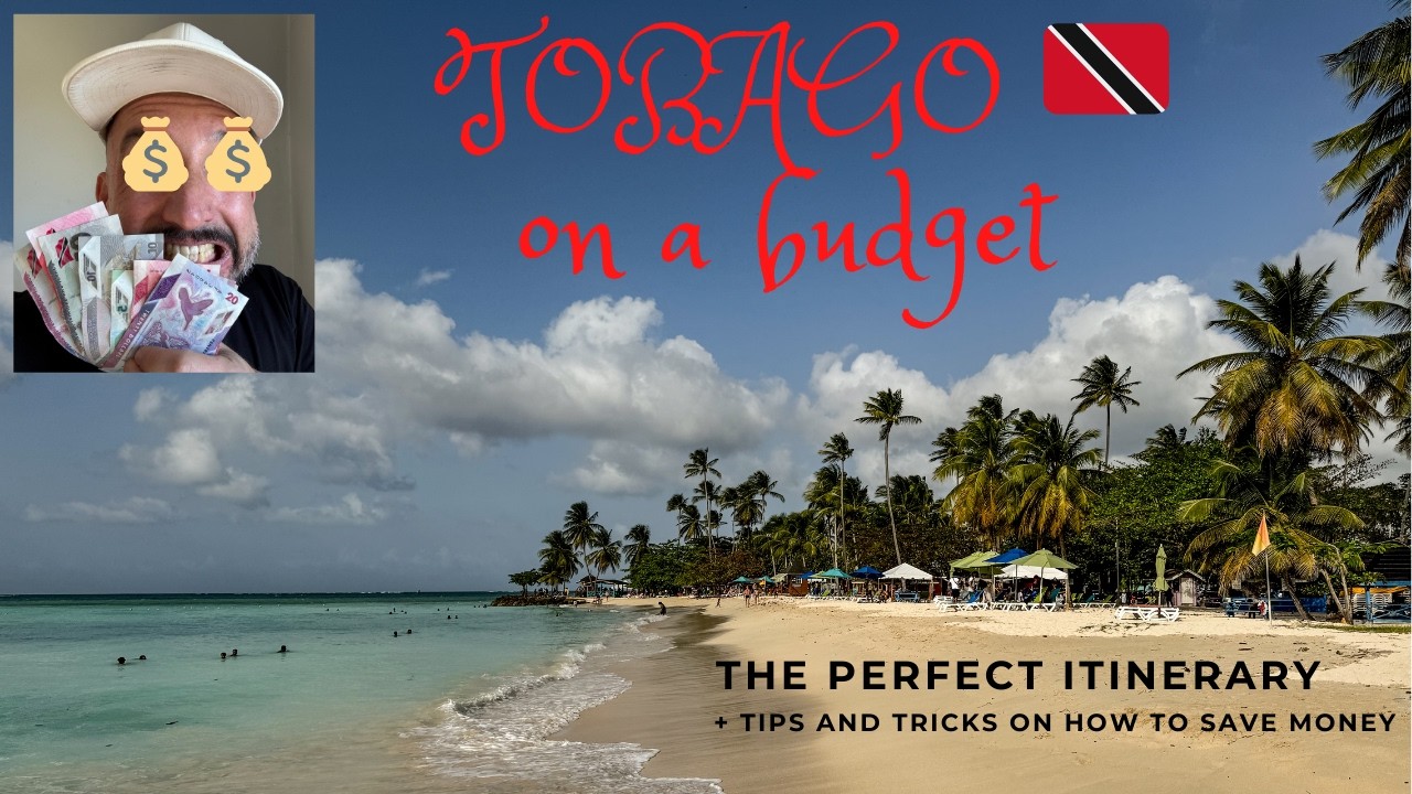 Tobago on a Budget | the Most Beautiful Caribbean Island? | Caribbean Island Guide | Marco Buch |