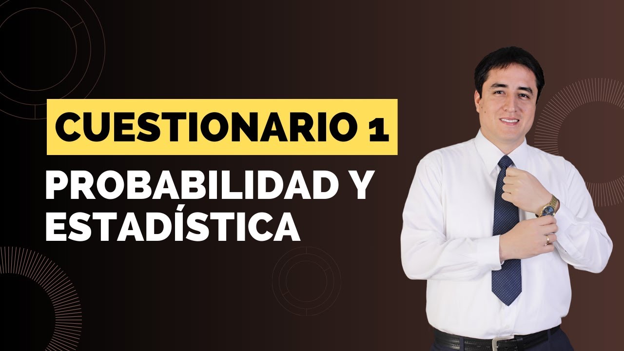 Estadistica Y Probabilidad Benjamin Garza Olvera Resuelto