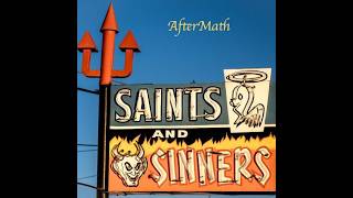 AfterMath Saints and Sinners