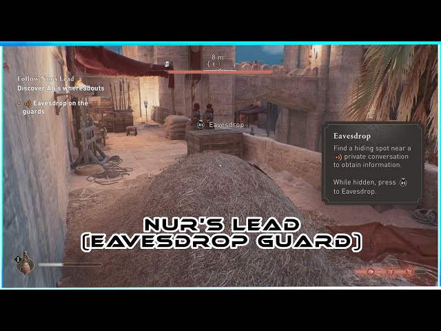 Eavesdrop On The Guard (Nur's Contact - Khurasan Gate) Assassins Creed Mirage