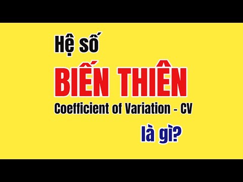 Video Hệ số biến thiên là gì? | Coefficient of Variation -... - youtube