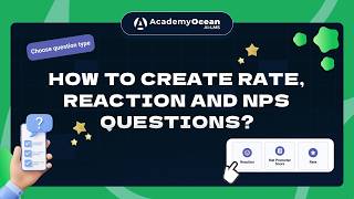 How to Create Rating, Reaction & NPS Questions in LMS - AcademyOcean Tutorial screenshot 5