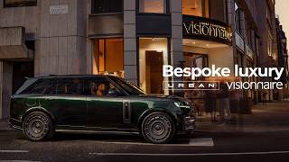 Urban x Visionnaire: The Most Bespoke Range Rover We Have Ever Built