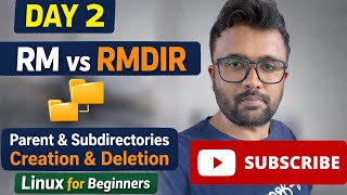 Linux for Beginners Day 2 | RM vs RMDIR Explained with Parent & Subdirectory Examples | RealTime