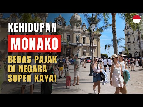 adil777 x DAUNEMAS - Kehidupan di Monako: Negara Kaya Tanpa Pajak, Favorit para Miliarder