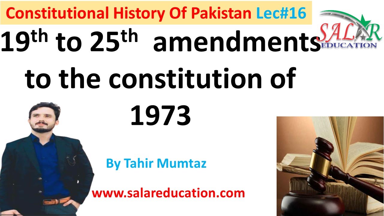 19th, 20th, 21st ,22nd, 23rd,24th and 25th amendments to the ...