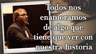 Gabriel Rolón - Todos nos enamoramos de algo que tiene que ver con nuestra historia