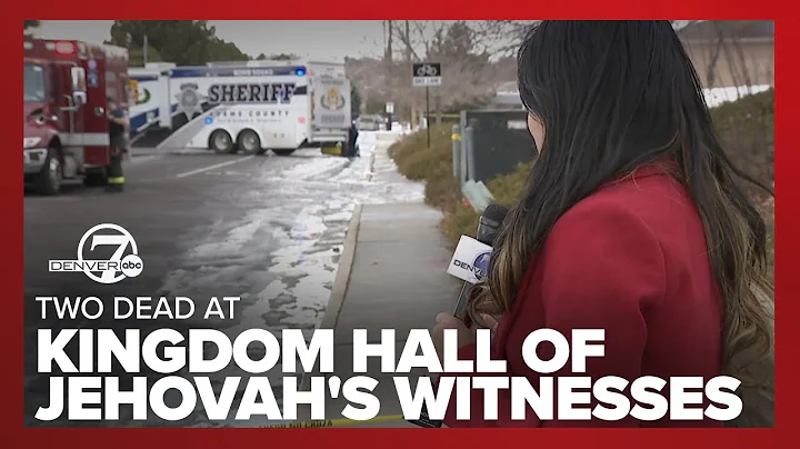 2 dead at Jehovah's Witnesses Kingdom Hall