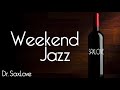 Weekend Jazz • 3 Hours Smooth Jazz Saxophone Instrumental Music for Relaxing and Study