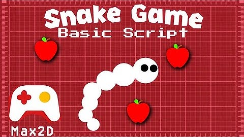 I Making a Snake Game in max2d😂 [Basic Script]