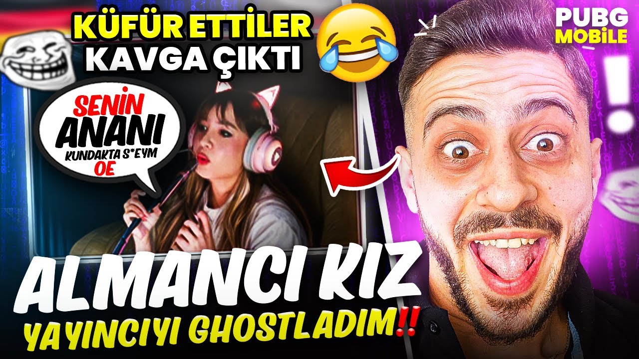 ALMANCI KÜFÜRBAZ YAYINCI KIZLARI GHOSTLADIM!! KÜFÜR ETTİLER KAVGA ÇIKTI🤬