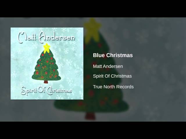 Matt Andersen - Blue Christmas