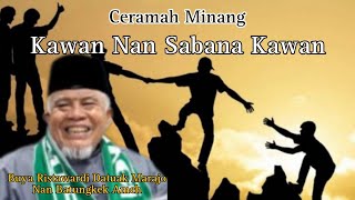 Buya Ristawardi Datuak Marajo | Kawan Nan Sabana Kawan