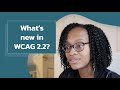 What's new in WCAG 2.2? | Design Talk