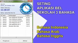 Software Aplikasi Bel Sekolah Otomatis 3 Bahasa Indonesia, Arab dan Inggris screenshot 4