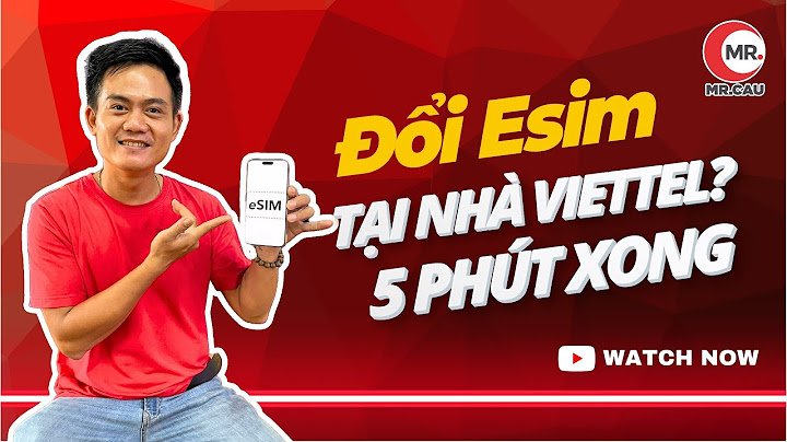 Hướng dẫn cài esim viettel trên iphone