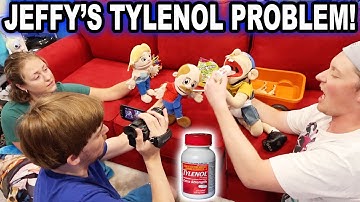 JEFFY’S TYLENOL PROBLEM!